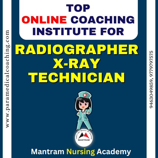 Best Online Radiographer X-Ray Technician Recruitment Coaching Institute in India